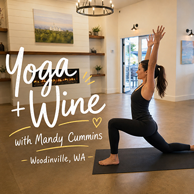 Yoga + Wine: Unwind & Uncork in Woodinville
